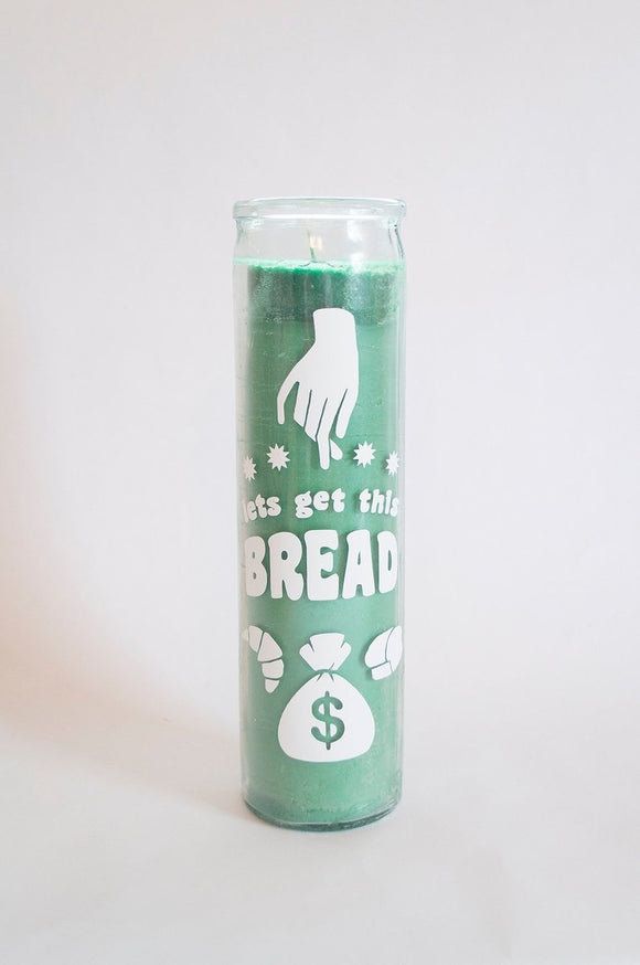Prayer Candle- Let's Get This Bread